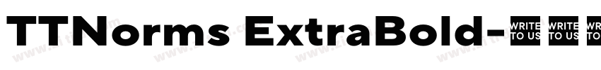 TTNorms ExtraBold字体转换 TTNorms ExtraBold字体转换